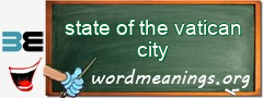 WordMeaning blackboard for state of the vatican city